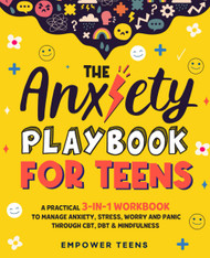 The Anxiety Playbook for Teens