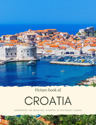 Picture Book of Croatia