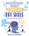 The Neurodivergent Friendly Workbook to Mastering DBT Skills