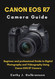 Canon EOS R7 Camera Guide: Beginner and professional Guide to Digital