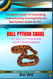 Ball Python Snake Pet Ball Python Snake Book for Beginners