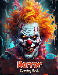 Horror Coloring Book: Famous Scary Horror Movie Creatures and Killers