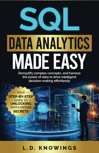 SQL Data Analytics Made Easy