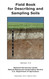 Field Book for Describing and Sampling Soils (Version 3.0)