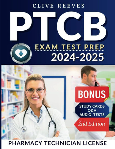 PTCB Exam Study Guide 2024-2025