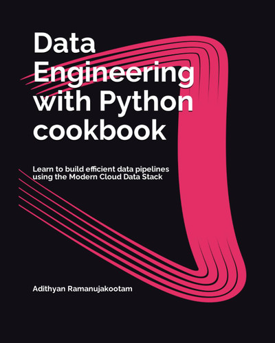 Data Engineering with Python cookbook