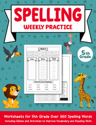 Spelling Weekly Practice Grade 5