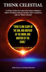 Think Celestial: A 30 day tracker for Latter Day Saints to follow
