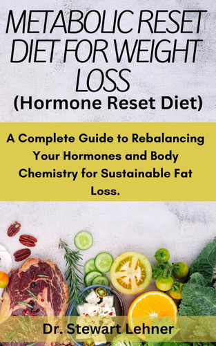 Metabolic Reset Diet for Weight Loss