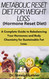 Metabolic Reset Diet for Weight Loss
