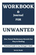 Workbook for Unwanted: How Sexual Brokenness Reveals Our Way to