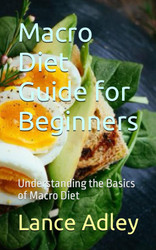 Macro Diet Guide for Beginners
