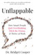 Unflappable: How Smart People Quit Overthinking Ditch the Drama &