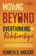 Moving Beyond Overthinking in Relationships