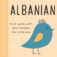 Albanian English dictionary for children First words with big