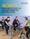 Acsm's Resources For The Personal Trainer