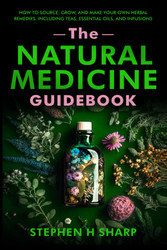 The Natural Medicine Guidebook