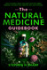 The Natural Medicine Guidebook