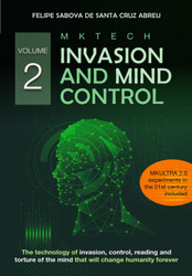 MKTECH Invasion and Mind Control Volume 2