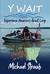 Y WAIT: Experience America's Great Loop