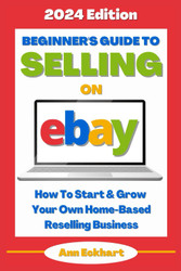 Beginner's Guide To Selling On eBay