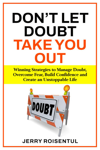 Don't Let Doubt Take You Out