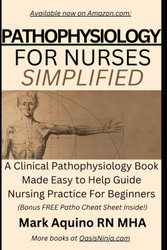 Pathophysiology for Nurses Simplified