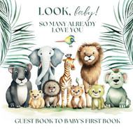 Look Baby! So Many Already Love You | Baby Shower Guest Book