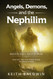 Angels Demons and the Nephilim