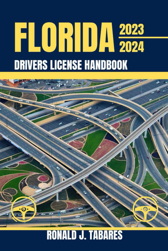Florida Drivers License Handbook 2023-2024
