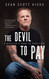 The Devil to Pay: A Mobster's Road to Perdition
