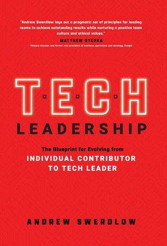 Tech Leadership: The Blueprint for Evolving from Individual