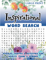 Inspirational Word Search Puzzles Quotes & Activities for Adults