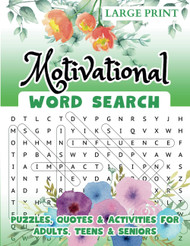 Motivational Word Search Puzzles Quotes & Activities for Adults Teens