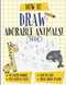 How To Draw Adorable Animals For Kids