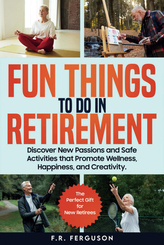 Fun Things to Do in Retirement