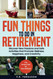 Fun Things to Do in Retirement
