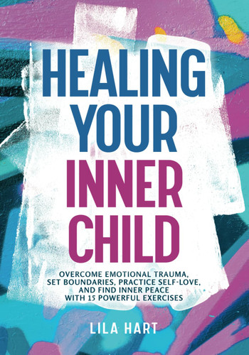 Healing Your Inner Child