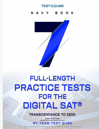 7 Full-Length Practice Tests for the Digital SAT