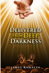 Delivered From Deep Darkness