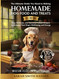 The Ultimate Guide You Need to Making Homemade Dog Food and Treats