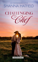 Challenging the Chef: A Small-Town Clean Romance (Summer Creek)