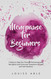 Menopause For Beginners