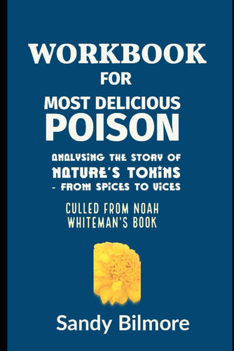 Workbook for Most Delicious Poison