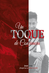 Un Toque de Conciencia
