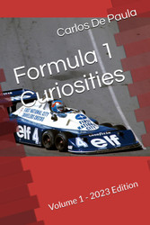 Formula 1 Curiosities: Volume 1 - 2023 Edition
