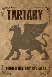 Tartary: Hidden History Revealed