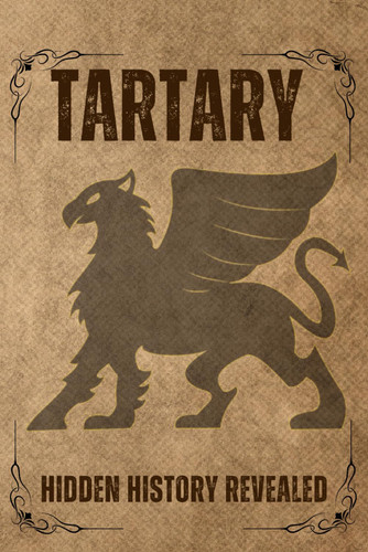 Tartary: Hidden History Revealed