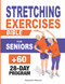 Stretching Exercises Bible for Seniors
