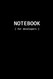 Notebook for Developers